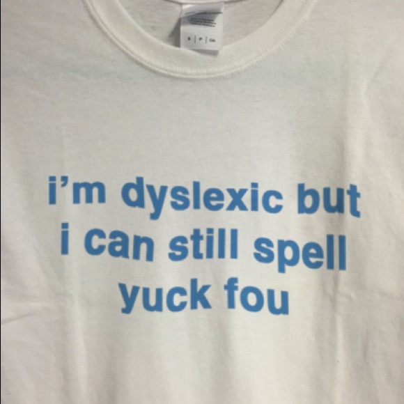 I Am Dyslexic Tee - Picture 2 of 2
